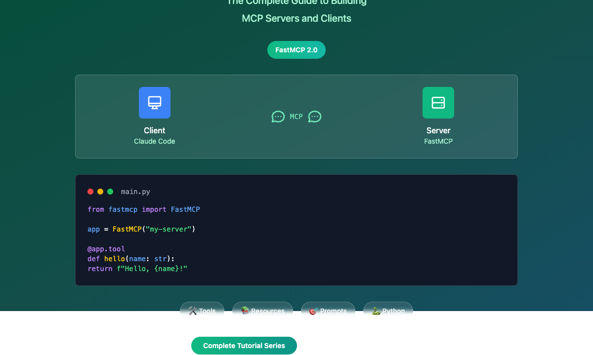 FastMCP：构建MCP服务器与客户端的完整指南